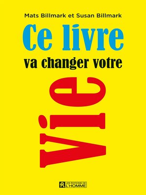 cover image of Ce livre va changer votre vie